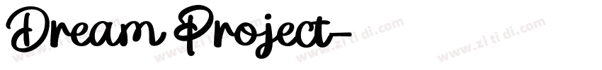 Dream Project字体转换